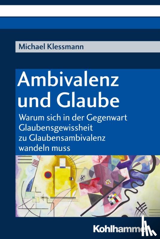 Klessmann, Michael - Ambivalenz und Glaube