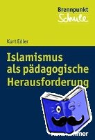 Edler, Kurt - Islamismus als pädagogische Herausforderung