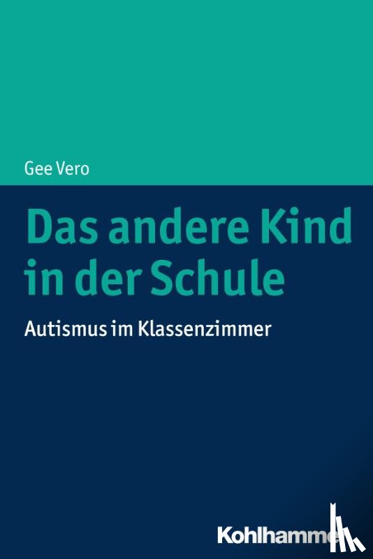 Vero, Gee - Das andere Kind in der Schule