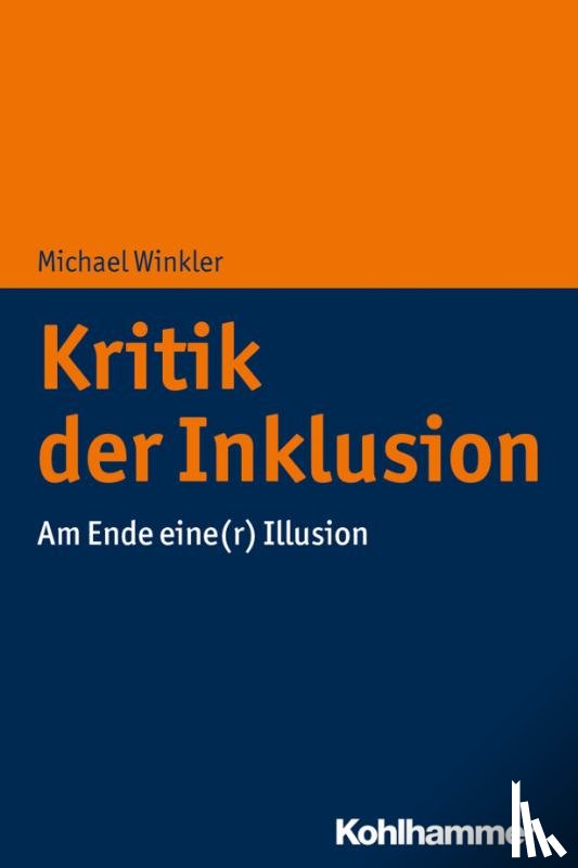 Winkler, Michael - Kritik der Inklusion