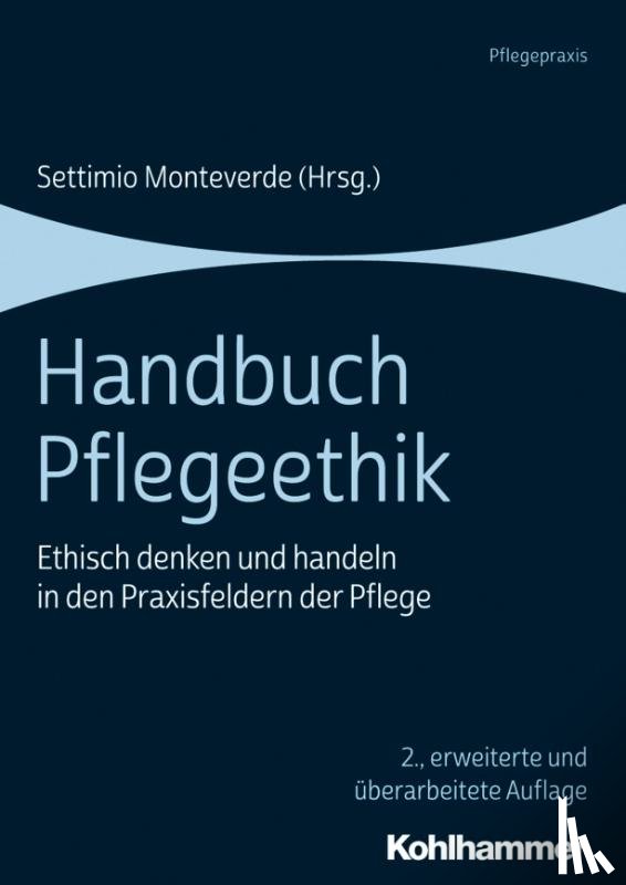  - Handbuch Pflegeethik