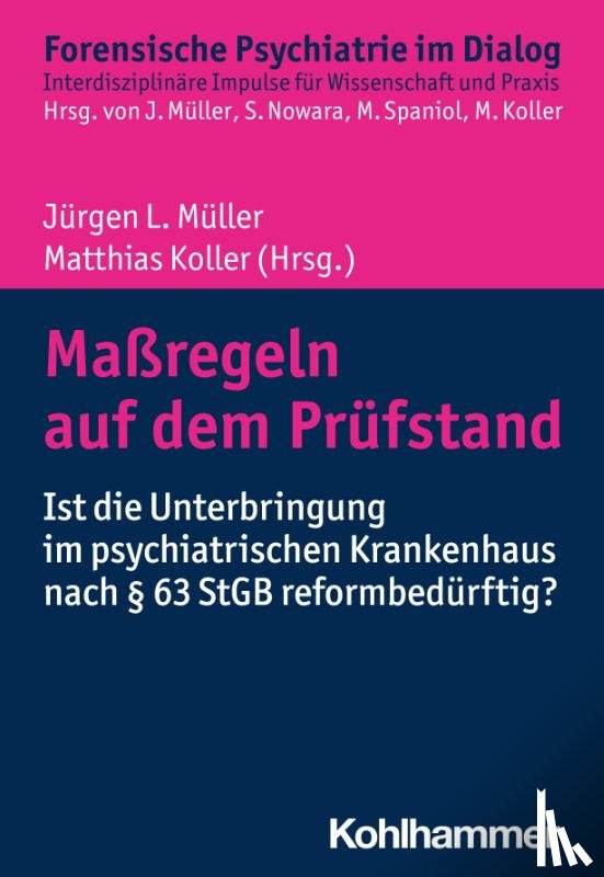  - Maßregeln auf dem Prüfstand