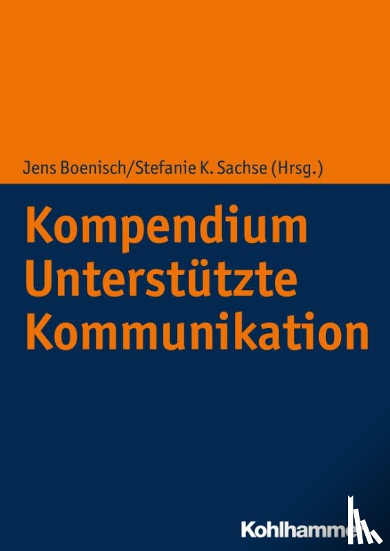  - Kompendium Unterstützte Kommunikation