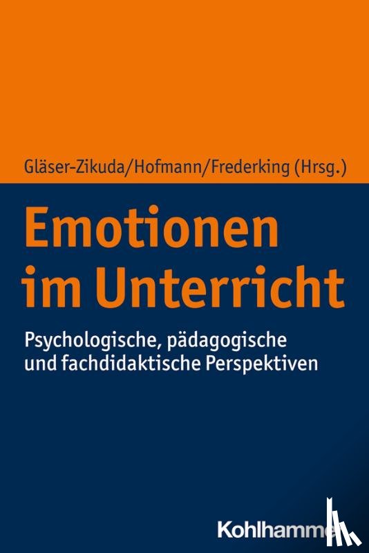  - Emotionen im Unterricht