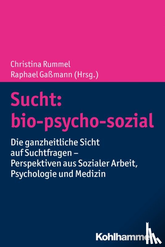  - Sucht: bio-psycho-sozial