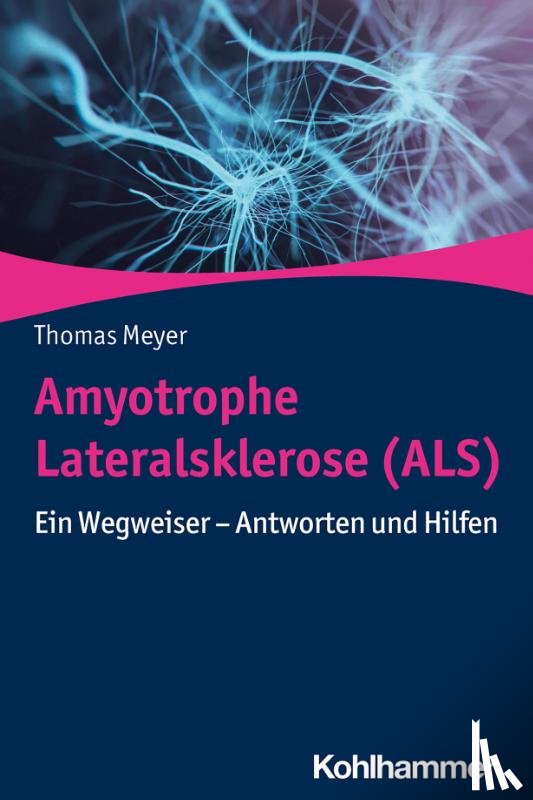 Meyer, Thomas - Amyotrophe Lateralsklerose (ALS)