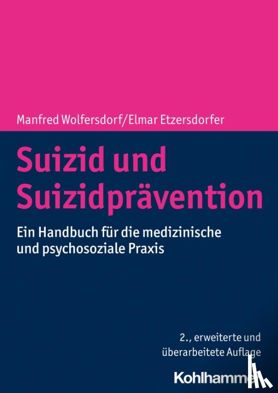 Wolfersdorf, Manfred, Etzersdorfer, Elmar - Suizid und Suizidprävention