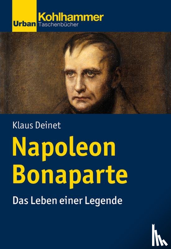 Deinet, Klaus - Napoleon Bonaparte