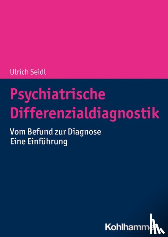 Seidl, Ulrich - Psychiatrische Differenzialdiagnostik