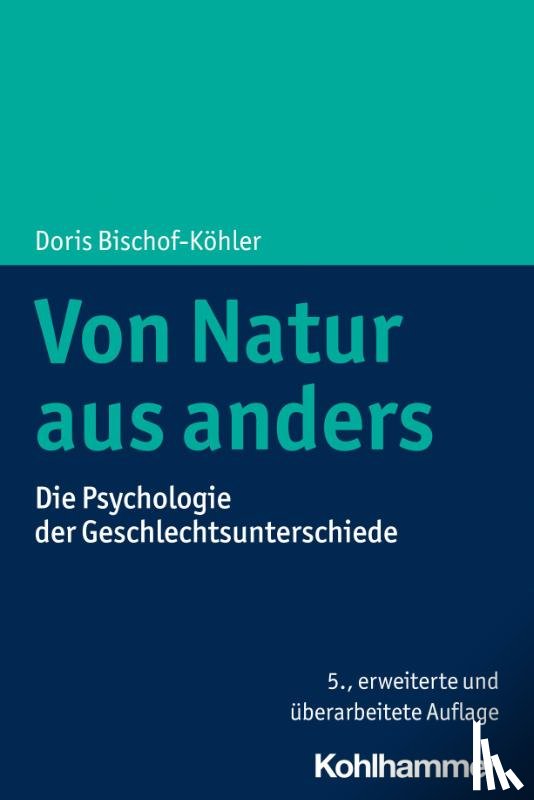 Bischof-Köhler, Doris - Von Natur aus anders