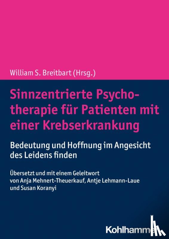  - Sinnzentrierte Psychotherapie für Patienten mit einer Krebserkrankung
