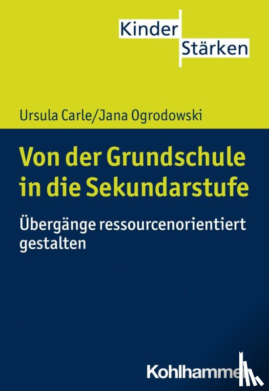 Carle, Ursula, Herding, Jana - Von der Grundschule in die Sekundarstufe