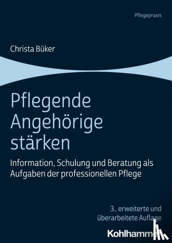 Büker, Christa - Pflegende Angehörige stärken