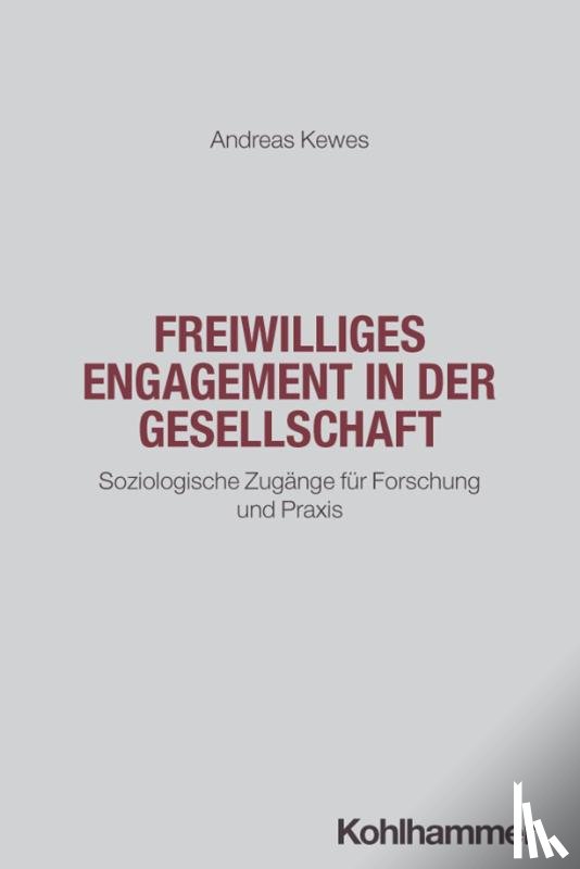 Kewes, Andreas - Freiwilliges Engagement in der Gesellschaft