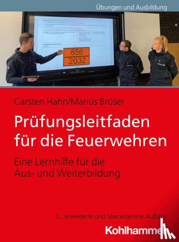 Hahn, Carsten, Brüser, Marius - Prüfungsleitfaden für die Feuerwehren