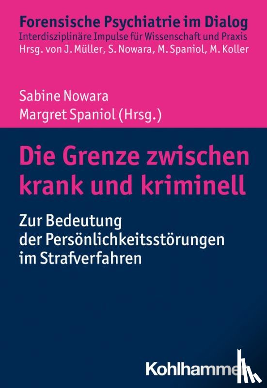  - Die Grenze zwischen krank und kriminell