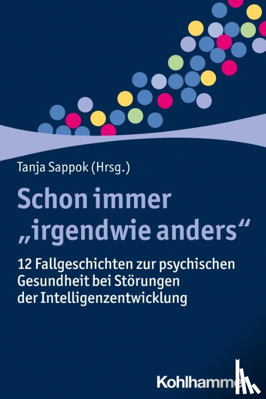  - Schon immer "irgendwie anders"