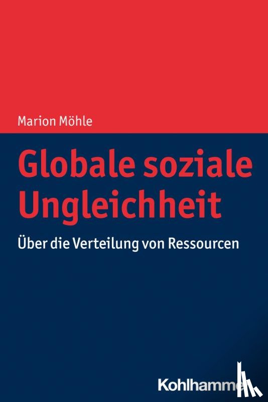 Möhle, Marion - Globale soziale Ungleichheit