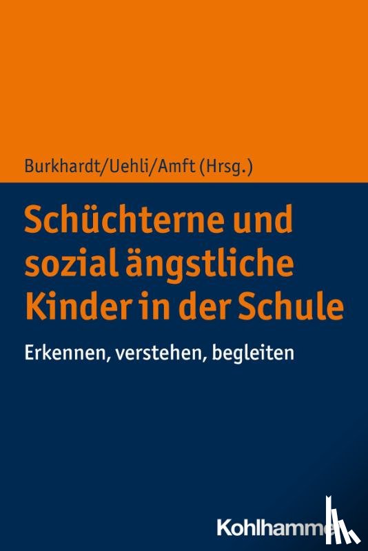  - Schüchterne und sozial ängstliche Kinder in der Schule