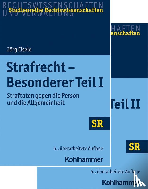 Eisele, Jörg - Strafrecht - Besonderer Teil I + Besonderer Teil II - Paket
