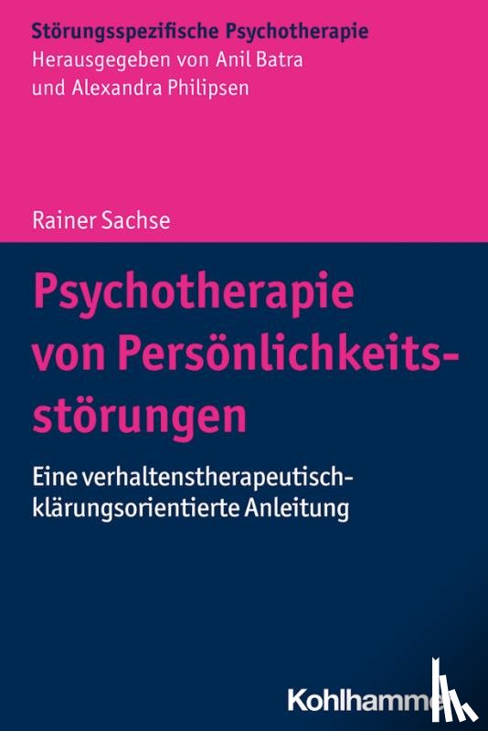 Sachse, Rainer - Psychotherapie von Persönlichkeitsstörungen