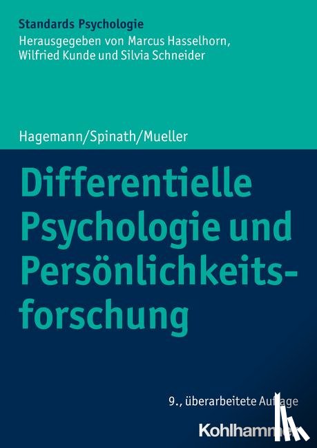Hagemann, Dirk, Spinath, Frank M., Mueller, Erik M. - Differentielle Psychologie und Persönlichkeitsforschung