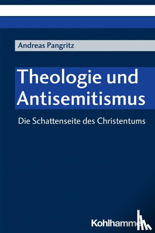 Pangritz, Andreas - Theologie und Antisemitismus