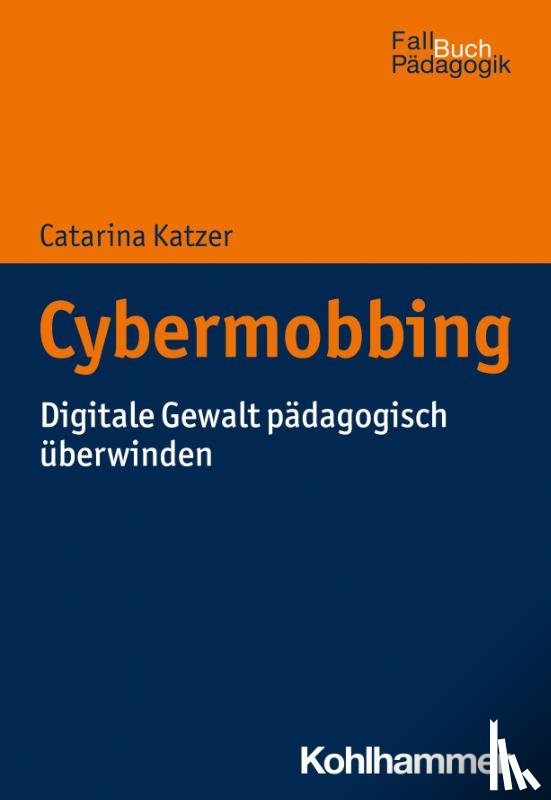 Katzer, Catarina - Cybermobbing
