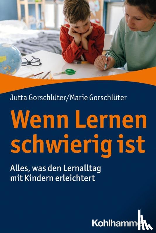 Gorschlüter, Jutta, Gorschlüter, Marie - Wenn lernen schwierig ist