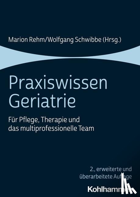  - Praxiswissen Geriatrie