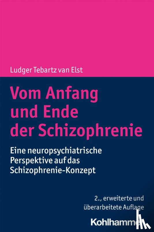 Tebartz Van Elst, Ludger - Vom Anfang und Ende der Schizophrenie