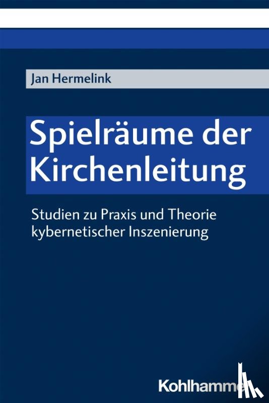 Hermelink, Jan - Spielräume der Kirchenleitung