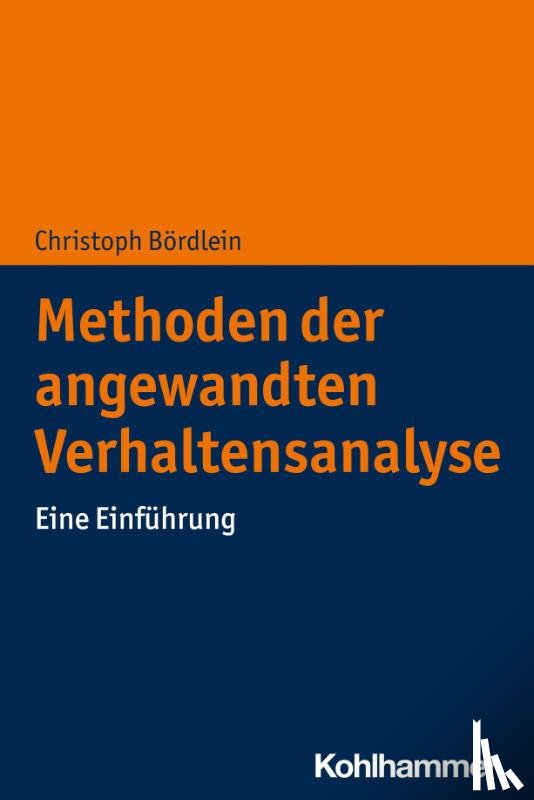 Bördlein, Christoph - Methoden der angewandten Verhaltensanalyse