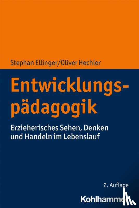 Ellinger, Stephan, Hechler, Oliver - Entwicklungspädagogik