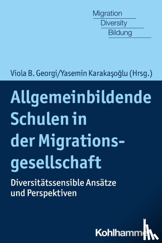  - Allgemeinbildende Schulen in der Migrationsgesellschaft