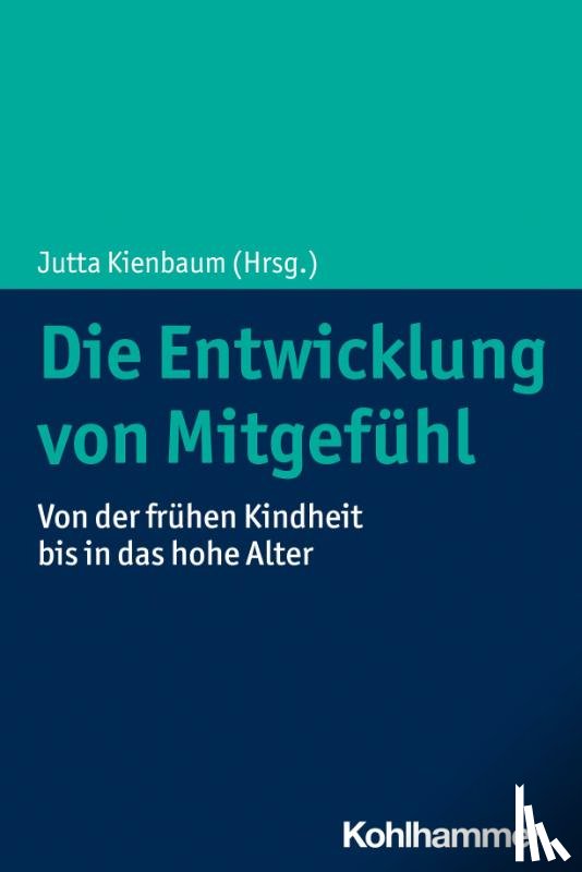  - Die Entwicklung von Mitgefühl
