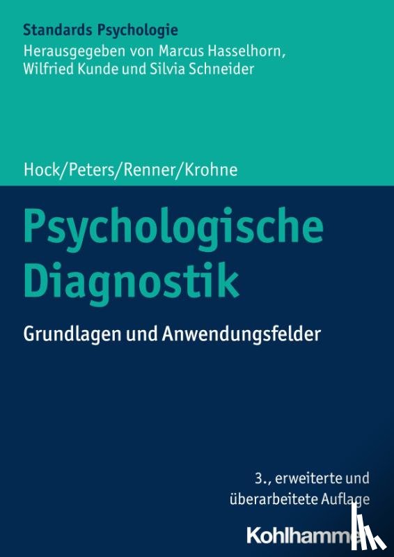 Hock, Michael, Peters, Jan, Renner, Karl-Heinz, Krohne, Heinz Walter - Psychologische Diagnostik