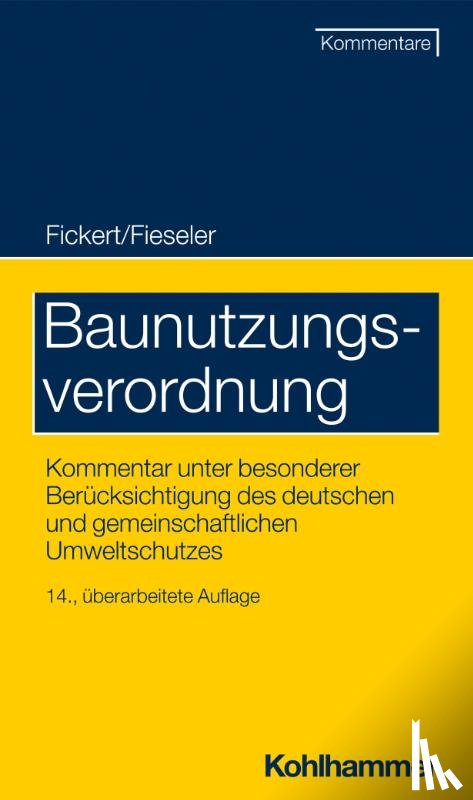 Stühler, Hans Ulrich, Determann, Dietrich, Schimpfermann, Christine - Baunutzungsverordnung