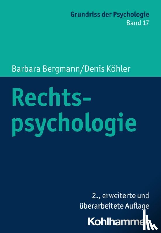 Bergmann, Barbara, Köhler, Denis - Rechtspsychologie
