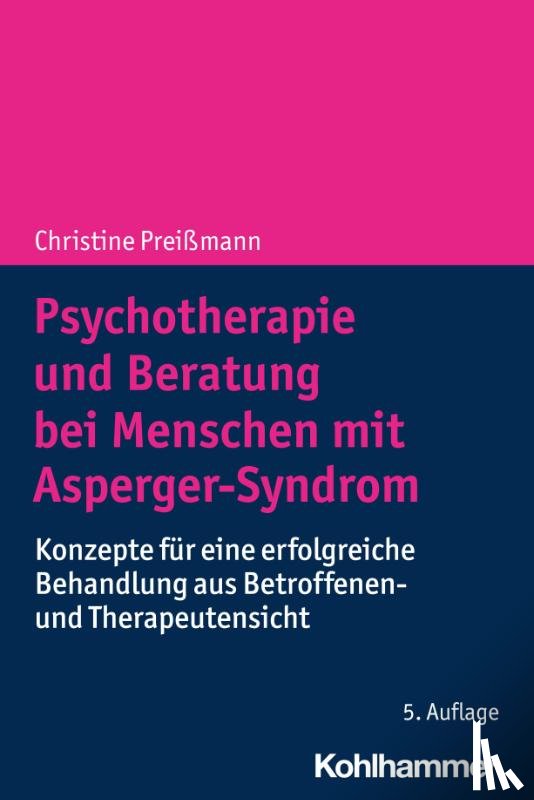 Preißmann, Christine - Psychotherapie und Beratung bei Menschen mit Asperger-Syndrom