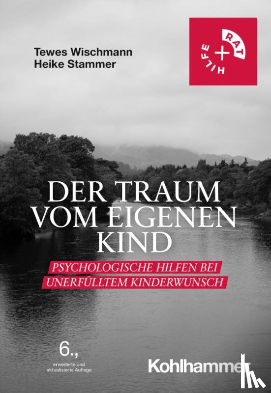 Wischmann, Tewes, Stammer, Heike - Der Traum vom eigenen Kind