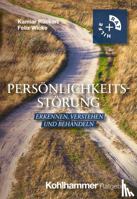 Rückert, Kamiar, Wicke, Felix Sebastian - Persönlichkeitsstörung