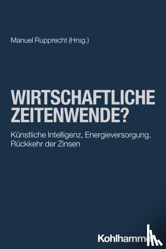  - Wirtschaftliche Zeitenwende?