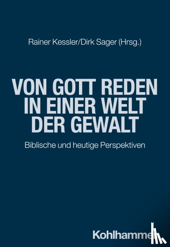  - Von Gott reden in einer Welt der Gewalt