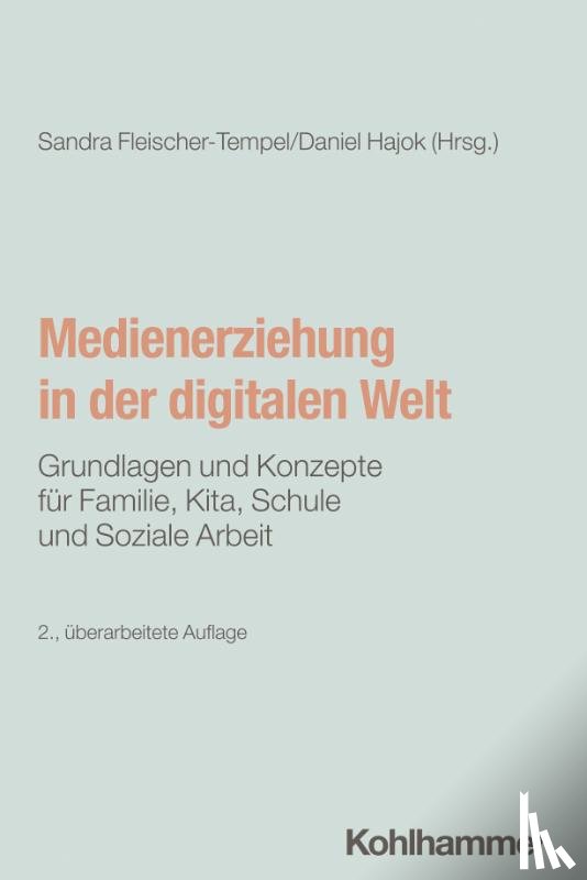  - Medienerziehung in der digitalen Welt