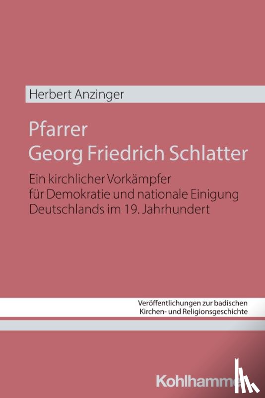 Anzinger, Herbert - Pfarrer Georg Friedrich Schlatter