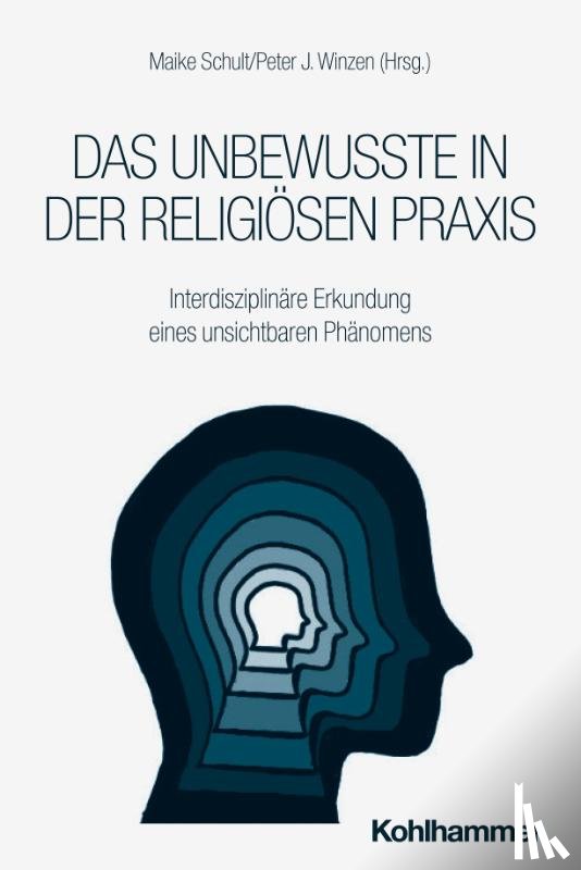  - Das Unbewusste in der religiösen Praxis