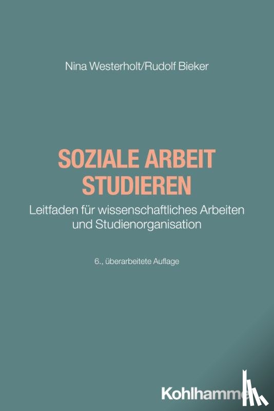 Westerholt, Nina, Bieker, Rudolf - Soziale Arbeit studieren