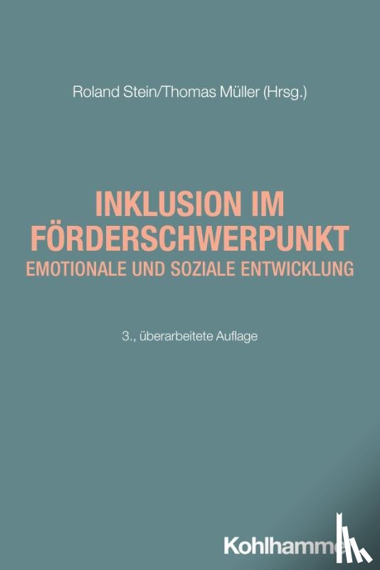  - Inklusion im Förderschwerpunkt emotionale und soziale Entwicklung