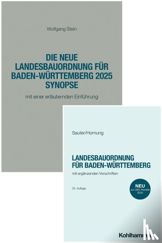 Hornung, Volker, Stein, Wolfgang, Sauter - Landesbauordnung für Baden-Württemberg - Textausgabe + Synopse - Paket